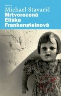 Mrtvorozená Eliška Frankensteinová - cena, porovnanie