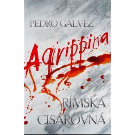 Agrippina - Rímska cisárovná