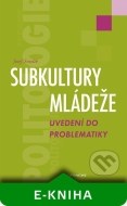 Subkultury mládeže - cena, porovnanie