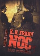 K.H. Frank - Noc před popravou - cena, porovnanie