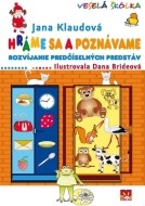 Hráme sa a poznávame - Rozvíjanie predčíselných predstáv - cena, porovnanie