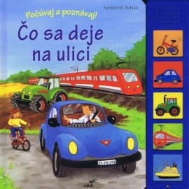 Čo sa deje na ulici