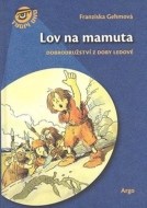 Lov na mamuta - cena, porovnanie