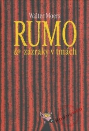 Rumo & zázraky v tmách