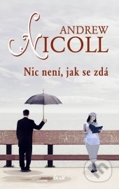 Nic není, jak se zdá