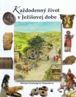 Každodenný život v Ježišovej dobe - cena, porovnanie