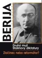 Berija - Druhý muž Stalinovy diktatury - cena, porovnanie