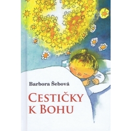 Cestičky k Bohu