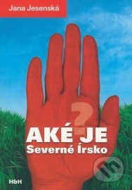 Aké je Severné Írsko?