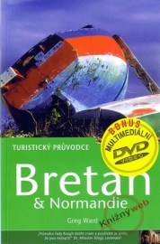 Bretaň & Normandie - turistický průvodce + DVD