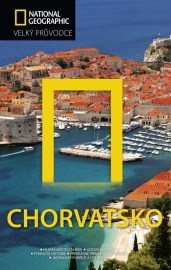 Chorvatsko - Velký průvodce National Geographic - Abraham Rudolf