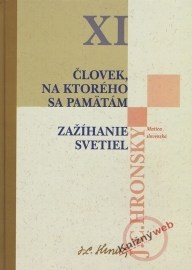 Človek, na ktorého si pamätám / Zažíhanie svetiel