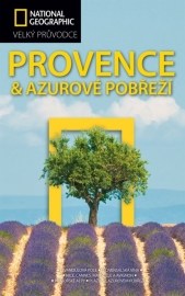 Provence a Azurové pobřeží - Barbara A. Noe