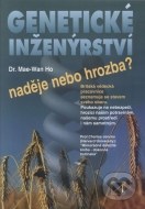 Genetické inženýrství - naděje nebo hrozba? - cena, porovnanie