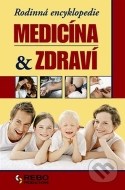 Rodinná encyklopedie - Medicína & zdraví - cena, porovnanie