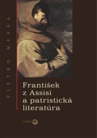 František z Assisi a patristická literatúra