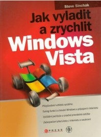 Jak vyladit a zrychlit Windows Vista