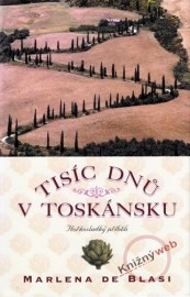 Tisíc dnů v Toskánsku