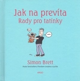 Jak na prevíta - Rady pro tatínky