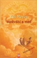 Hedvábí a meč - cena, porovnanie