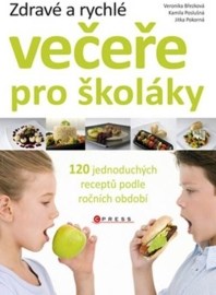 Zdravé a rychlé večeře pro školáky