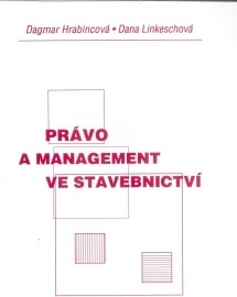 Právo a management ve stavebnictví