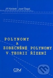 Polynomy a zobecněné polynomy v teorii řízení