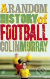 A Random History of Football