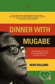 Dinner with Mugabe