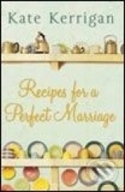 Recipes For a Perfect Marriage