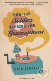 How the Soldier Repairs the Gramophone