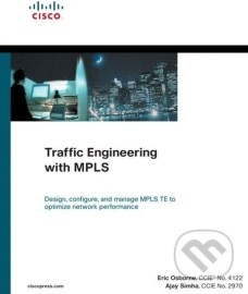 Traffic Engineering with MPLS