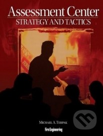 Assessment Center Strategy and Tactics