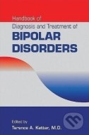 Handbook of Diagnosis and Treatment of Bipolar Disorders - cena, porovnanie