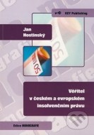 Věřitel v českém a evropském insolvenčním právu - cena, porovnanie