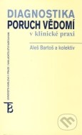 Diagnostika poruch vědomí v klinické praxi - cena, porovnanie