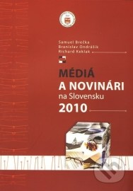 Médiá a novinári na Slovensku 2010