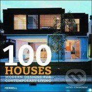 100 Houses: Modern Designs for Contemporary Living - cena, porovnanie