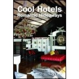 Cool Hotels Romantic Hideaways