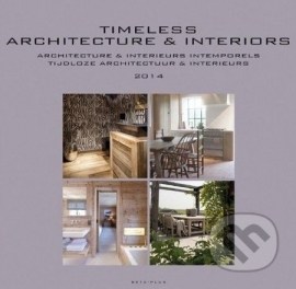 Timeless Architecture and Interiors