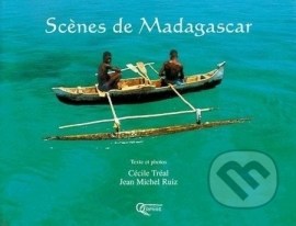 Sc&#232;nes de Madagascar