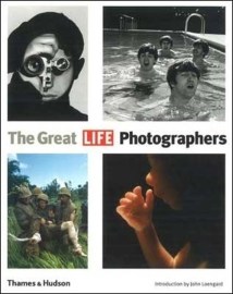 The Great LIFE Photographers