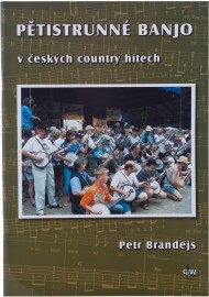 Pětistrunné banjo v českých country hitech + DVD