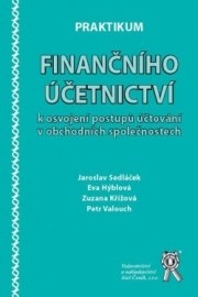 Praktikum finančního účetnictví k osvojení postupů účtování v obchodních společnostech