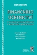 Praktikum finančního účetnictví k osvojení postupů účtování v obchodních společnostech - cena, porovnanie