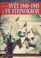 Svět 1940 - 1945 ve stejnokroji - cena, porovnanie