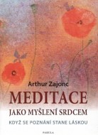 Meditace jako myšlení srdcem - cena, porovnanie