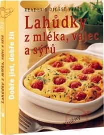 Lahůdky z mléka, vajec a sýrů