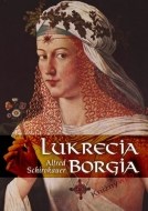 Lukrecia Borgia - cena, porovnanie