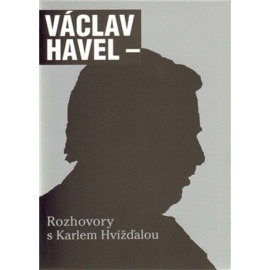 Václav Havel: Rozhovory s Karlem Hvížďalou